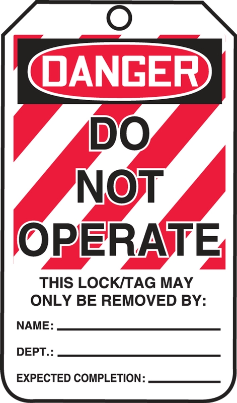 "Danger Do Not Operate" OSHA Lockout Safety Tags